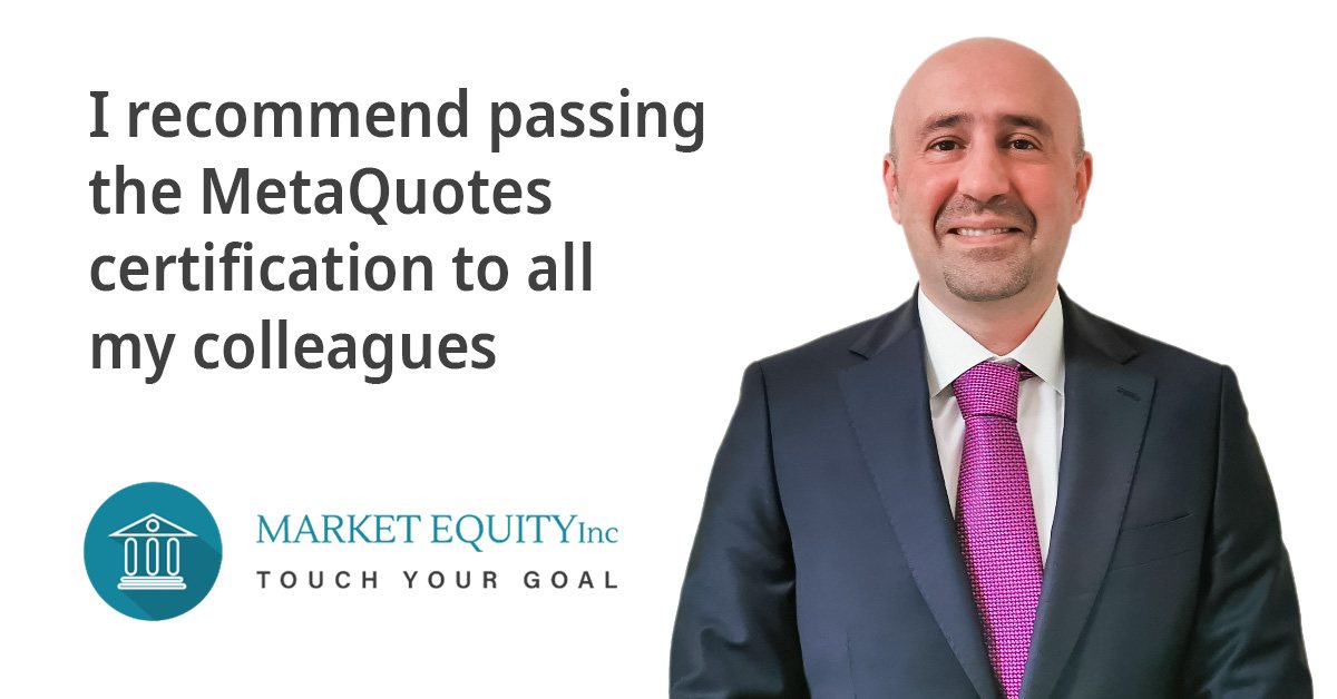 MetaQuotes certification helps Market Equity employees get promoted